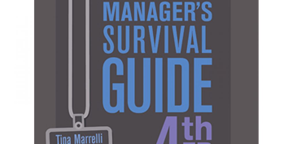 New 4th Edition: Nurse Manager Survival Guide